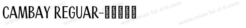 Cambay Reguar字体转换